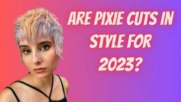 Are pixie cuts in style for 2023