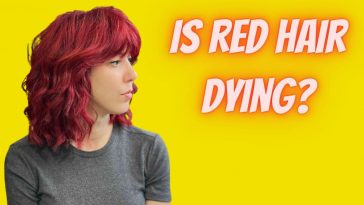 Is red hair dying?