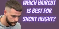 Which haircut is best for short height